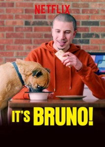 Chú chó Bruno - It's Bruno!