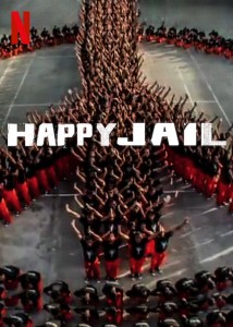 Hạnh phúc trong tù - Happy Jail